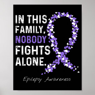 Epilepsy Bewustheid in deze familie Niemand vecht  Poster