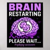 Epilepsy Bewustmaking Funny Brain Restarting Alsje Poster (Voorkant)