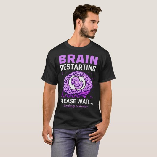 Epilepsy Bewustmaking Funny Brain Restarting Alsje T-shirt (Voorkant volledig)