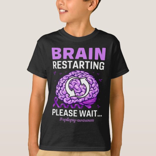 Epilepsy Bewustmaking Funny Brain Restarting Alsje T-shirt (Voorkant)