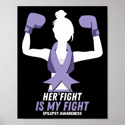 Epilepsy Bewustmaking Haar strijd is mijn strijd t Poster (Voorkant)