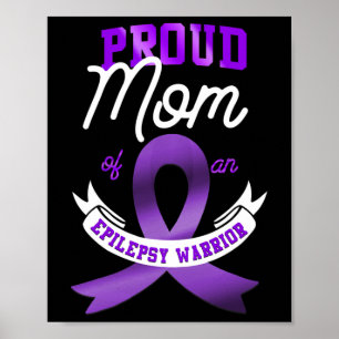 Epilepsy Bewustwording Proud Mam van Epilepsy Warr Poster