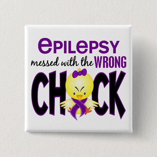 Epilepsy heeft de verkeerde meid vierkante button 5,1 cm (Voorkant)