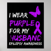 Epilepsy I Wear Purple For My Husbynd Ribbon  Poster (Voorkant)