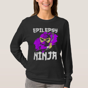 Epilepsy Ninja Shinobi I Draag Paarse epileptische T-shirt