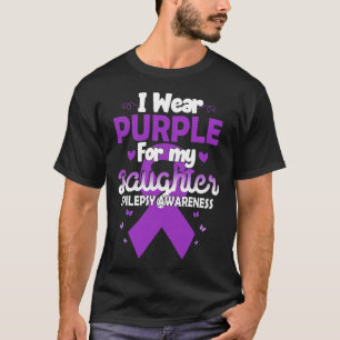Epilepsy Ribbon I Draag Paars voor mijn dochter Aw T-shirt