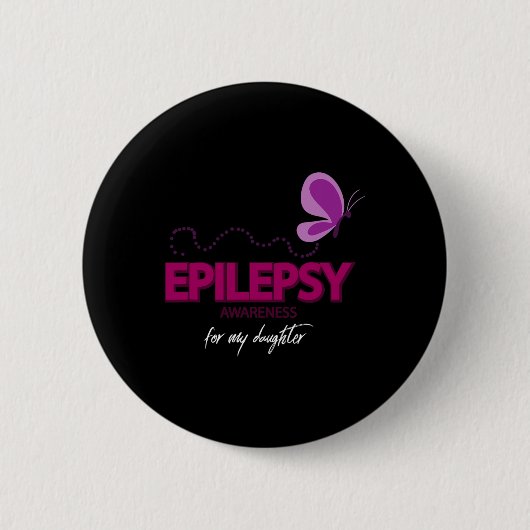 Epilepsy waakzaamheid voor mijn dochter ronde button 5,7 cm (Voorkant)