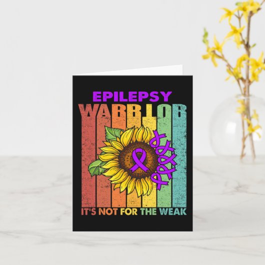 Epilepsy Warrior Het is niet voor het Weak Kaart (Gele Bloem)