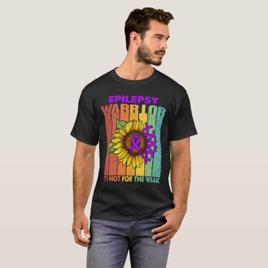 Epilepsy Warrior Het is niet voor het Weak T-shirt (Voorkant volledig)