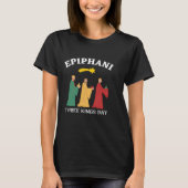Epiphani Three Kings Day T-shirt (Voorkant)