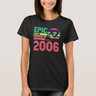 Episch sinds februari 2006 Retro voor 16-jarigen T-shirt