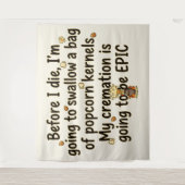 Epische Crematie Popcornpitten Grappig Wandkleed (Voorkant)