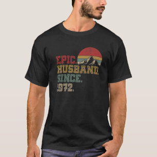 Epische echtgenoot sinds 1972 Retro grafische koel T-shirt