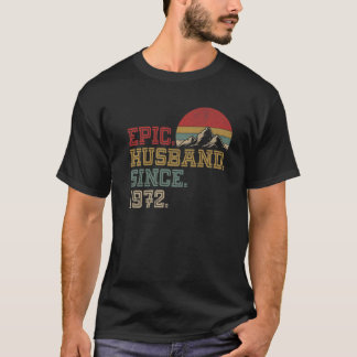 Epische echtgenoot sinds 1972 Retro grafische koel T-shirt