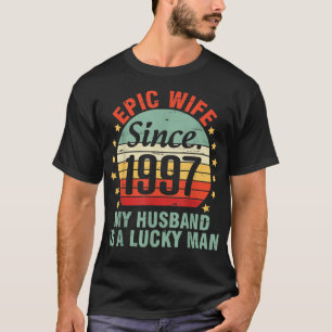 Epische vrouw sinds 1997 mijn man is een gelukkig t-shirt