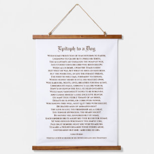 Epitaph aan een Dog Poem door Lord Byron Hangend Wandkleed