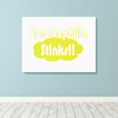 Eproctophilia Stinks! Canvas Afdruk (Insitu (Houten vloer))