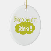 Eproctophilia Stinks! Keramisch Ornament (Rechts)