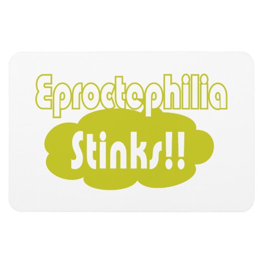Eproctophilia Stinks! Magneet (Horizontaal)