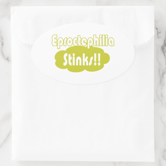 Eproctophilia Stinks! Ovale Sticker (Tas)