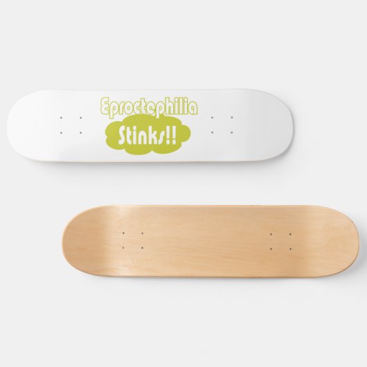 Eproctophilia Stinks! Persoonlijk Skateboard (Horizontaal)