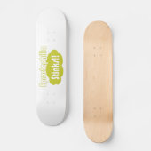 Eproctophilia Stinks! Persoonlijk Skateboard (Voorkant)