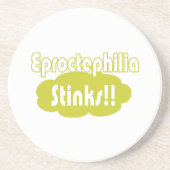 Eproctophilia Stinks! Zandsteen Onderzetter (Voorkant)