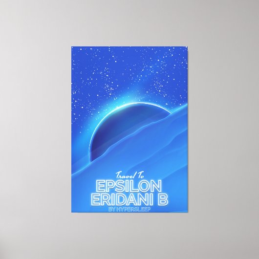 Epsilon Eridani b sciencefiction Reisposter Canvas Afdruk (Voorkant)