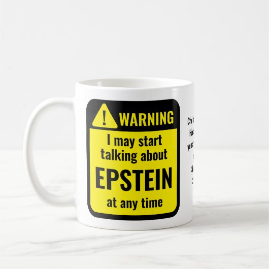 EPSTEIN Funny Personalized Warning Koffiemok (Links)