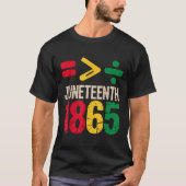 Equality Is Greater Juneteenth 1865 Freedom Day Wo T-shirt (Voorkant)