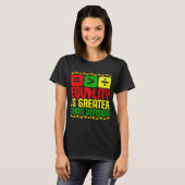 Equality Is Greater Than Di Black History Men Wome T-shirt (Voorkant volledig)