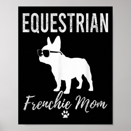 Equestrian Frenchie Mom Grappig Paardrijden Gif Poster (Voorkant)