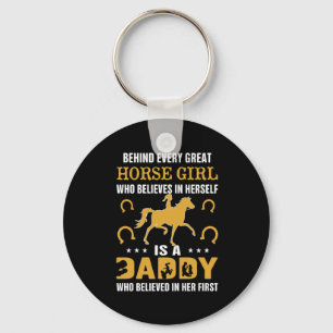 Equestrian Gift   Achter elk groot paardenmeisje Sleutelhanger