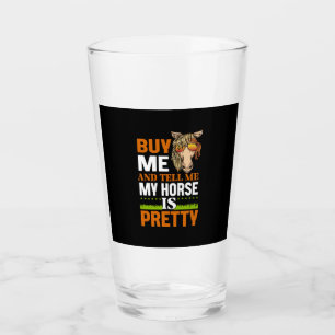 Equestrian Gift Buy me And Tell me Glas