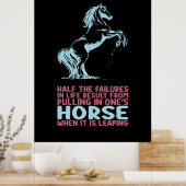 Equestrian Gift | De helft van de levensfouten Poster (Keuken)