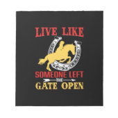 Equestrian Gift Live Like Someone Left Notitieblok (Voorkant)