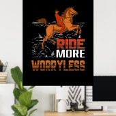 Equestrian Gift | Meer ongerustheid over de rijstr Poster (Thuiskantoor)