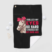 Equestrian Gift | Mijn ogen zo hard rollen Golfhanddoek (Insitu)