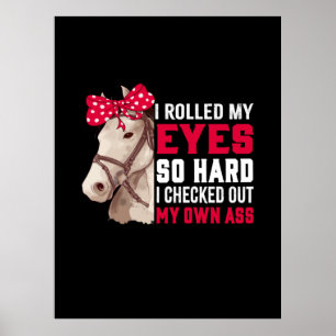 Equestrian Gift   Mijn ogen zo hard rollen Poster