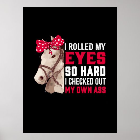 Equestrian Gift | Mijn ogen zo hard rollen Poster (Voorkant)