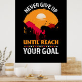 Equestrian Gift | Nooit opgeven tot Bereik Poster (Keuken)