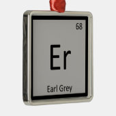 Er - Earl Gray Tea Chemistry Periodic Table Symbol Metalen Ornament (Rechts)