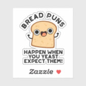 Er gebeurt onzin als je ze verwacht. sticker (Vel)