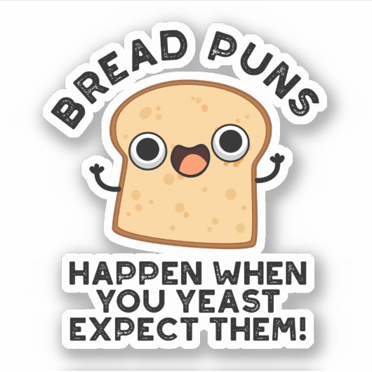 Er gebeurt onzin als je ze verwacht. sticker (Voorkant)