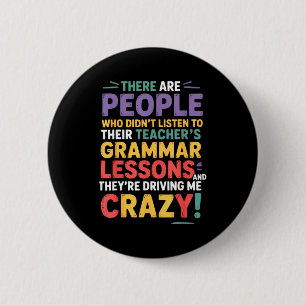 Er Hun Zijre Engelse Grammaticadocent Funny H Ronde Button 5,7 Cm