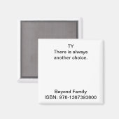 Er is altijd een andere keuze. magneet (Voorkant / Achterkant)