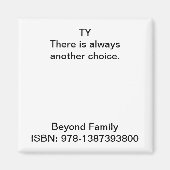 Er is altijd een andere keuze. magneet (Voorkant)