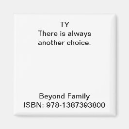 Er is altijd een andere keuze. magneet