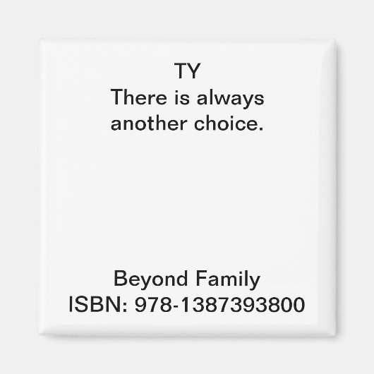 Er is altijd een andere keuze. magneet (Voorkant)