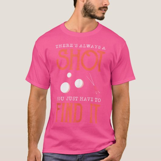 Er is altijd een kans dat je het slecht moet vinde t-shirt (Voorkant)
